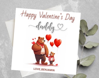 Personalised Daddy Valentine's Day Card,  Happy Valentine's Day Daddy, Daddy Bear Valentines Card, Papa, Grandpa, Grandad Valentines Card
