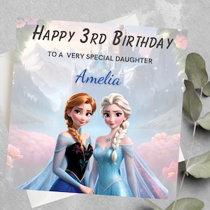Carte d'anniversaire personnalisée La Reine des Neiges, petite-fille, fille, nièce, tous les âges Carte d'anniversaire La Reine des Neiges, carte d'anniversaire La Reine des Neiges avec Elsa et Anna
