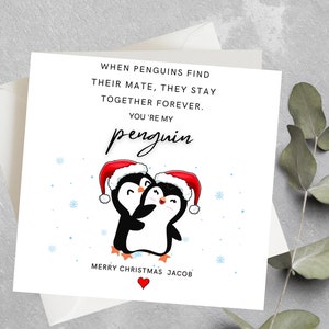 Carte de Noël personnalisée de pingouin pour petit ami, petite amie, mari, femme, partenaire, carte de Noël romantique, vous êtes mon pingouin