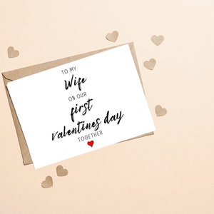Biglietto di San Valentino per moglie il primo San Valentino, a mia moglie per il nostro primo San Valentino insieme, biglietto romantico di San Valentino per lei