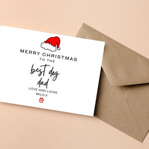 Personalised To The Best Dog Dad Christmas Card From The Dog , Christmas Card With Paw, Merry Christmas Dog Dad Xmas Card, Dog Dad Christmas