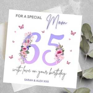 Carte personnalisée 65e anniversaire pour maman, soeur, tante, cousine, carte 65e anniversaire maman, carte 65e anniversaire pour elle, cadeau 65e anniversaire maman