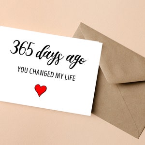 1e trouwdag kaart voor paar, 365 dagen geleden kaart voor paar verjaardag, je hebt mijn leven veranderd kaart, eerste verjaardag kaart