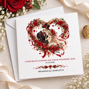 May include: A square wedding greeting card featuring a skeleton couple in a tuxedo and bridal gown kissing inside a heart-shaped frame of red roses and gold filigree. Text reads: CONGRATULATIONS ON YOUR WEDDING DAY 10.24.2026 BRANDON & CHARLOTTE.