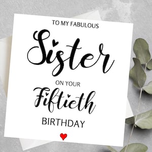 Carte personnalisée 50e anniversaire soeur, belle-soeur, cinquantième anniversaire soeur, cadeau 50e anniversaire pour soeur, carte d'anniversaire pour soeur de tout âge