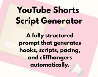 YouTube Shorts Script Generator | 30–45 Sec Viral AI Scripts | ChatGPT Plug-and-Play Prompt Pack for Creators