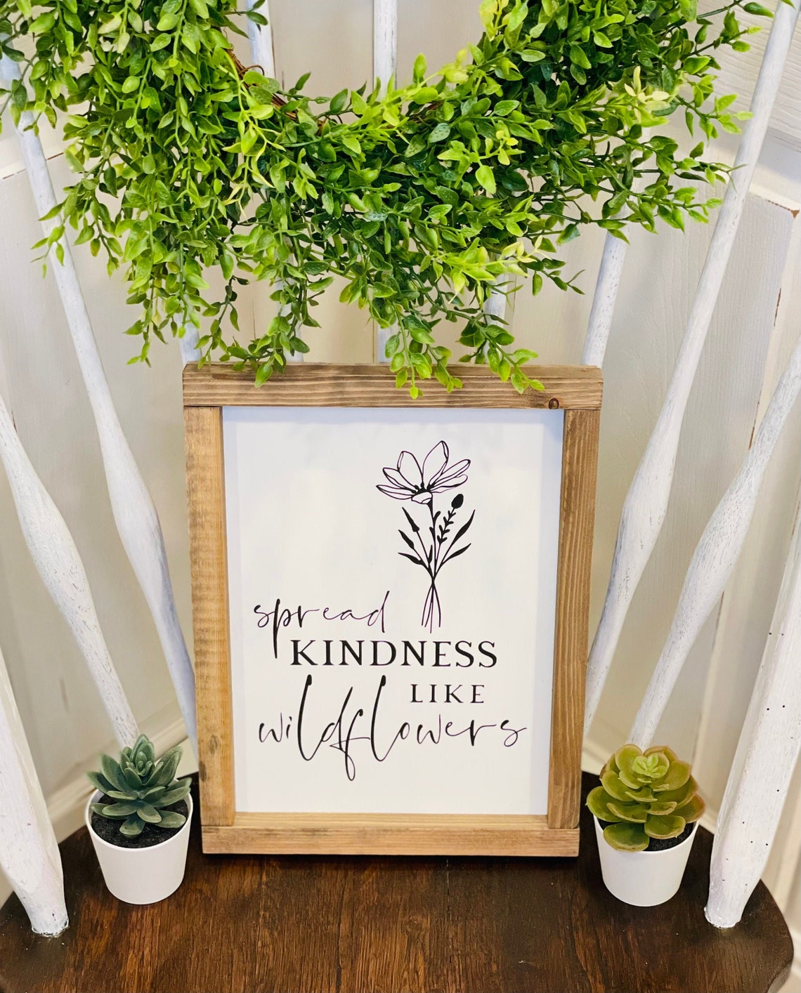 Spread Kindness Like Wildflowers Farmhouse Sign Flower Etsy