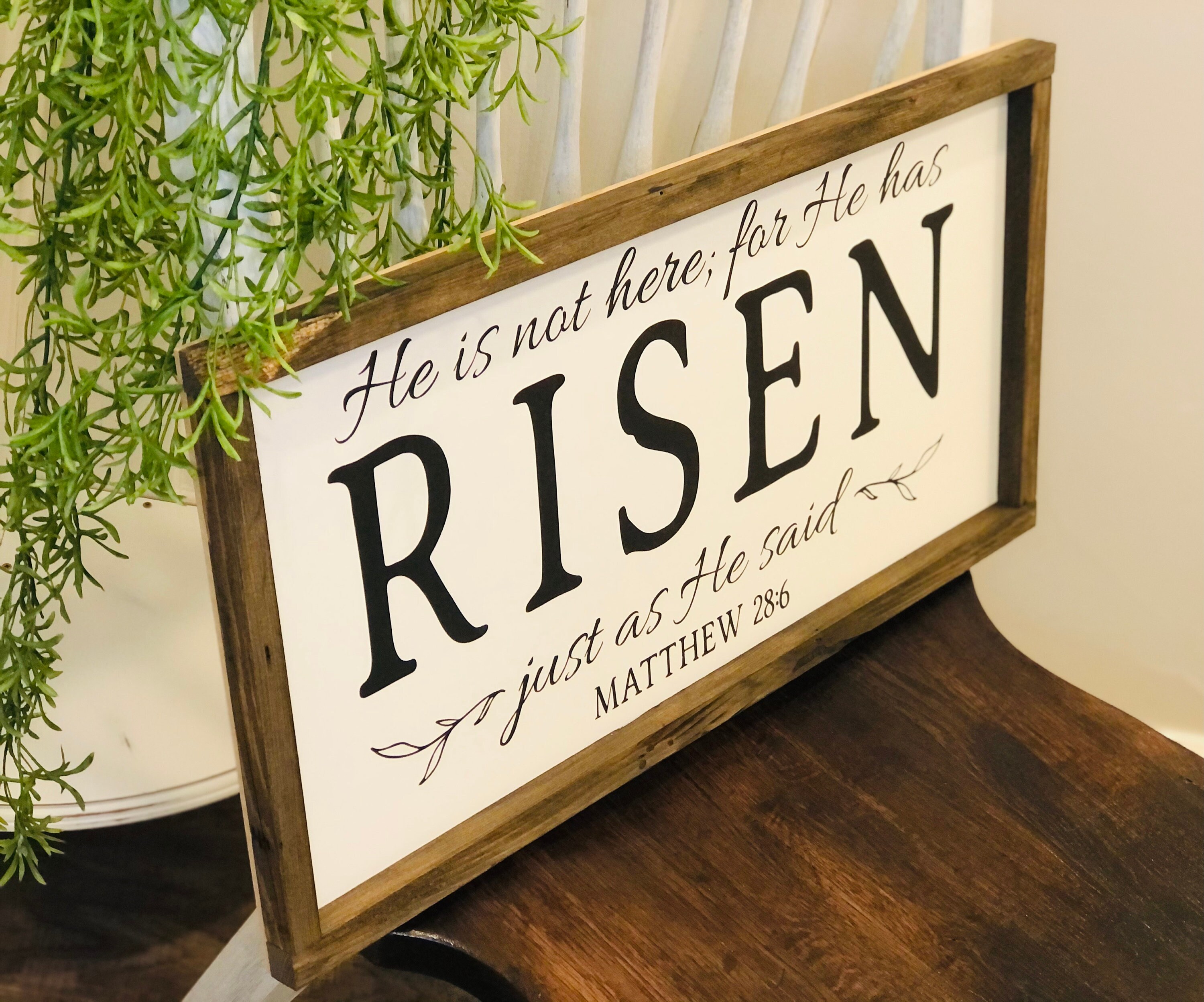 He Is Not Here For He Has Risen Just As He Said Wood Sign Etsy