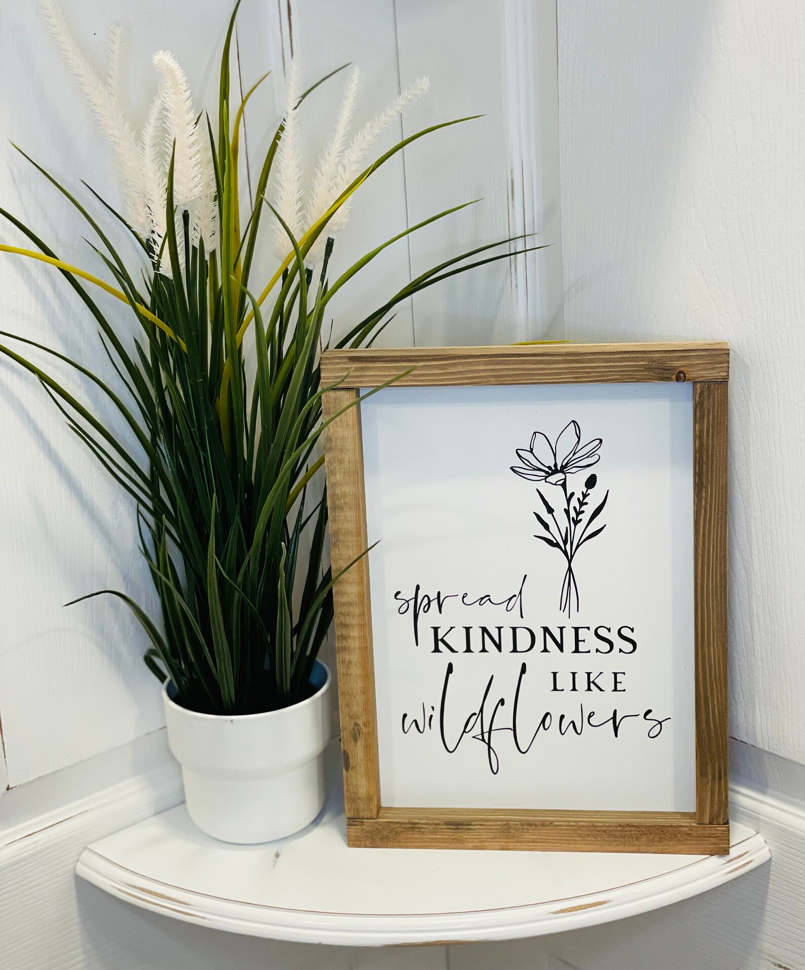 Spread Kindness Like Wildflowers Farmhouse Sign Flower Etsy