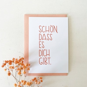 Postkarte „schön, dass es dich gibt.“