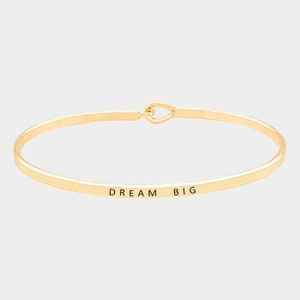 Inspirational "DREAM BIG" Cuff Bracelet, Message, Engraved,Friend,Family,Jewelry Gift, bangle