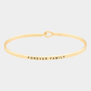 FOREVER  FAMILY_Inspirational Bracelet, Bangle with Message,Personalized Bracelet,Holiday Anniversary Special Gift, Message Engraved cuff