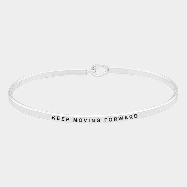 Inspirational Cuff Bracelet: "Keep Moving Forward" Engraved Bangle