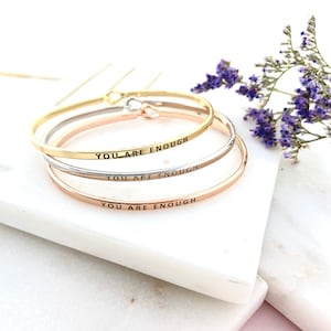 Inspirational Bracelet &quot;You Are Enough&quot; Cuff Bracelet, Message Engraved bangle,Friend Family Jewelry, Gift for love
