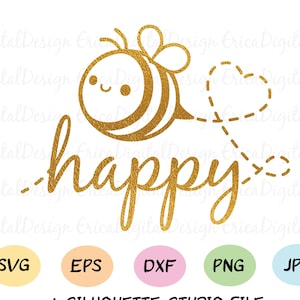 Bee Happy SVG Be Happy cut file Linda abeja abeja positiva inspiradora cita silueta cricut vinilo calcomanía bebé body camisa láser corte