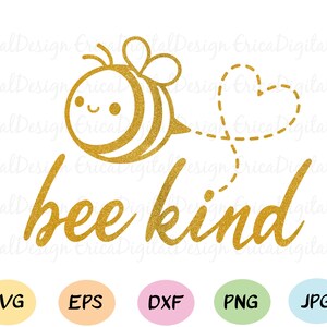 Be Kind SVG Bee Kind gesneden bestand Vriendelijkheid T-shirt Schattige bij snijden bestand Kawaii Honeybee svg Spring Animal Silhouette Cricut Vinyl Baby bodysuit