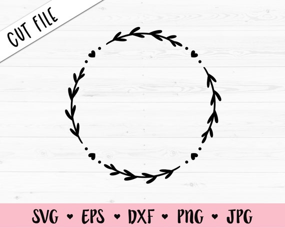 Laurel Wreath SVG Floral Round Monogram Frame Hearts Branch Leaves Wedding Engagement Graduation Christmas Valentine Silhouette Cricut Vinyl