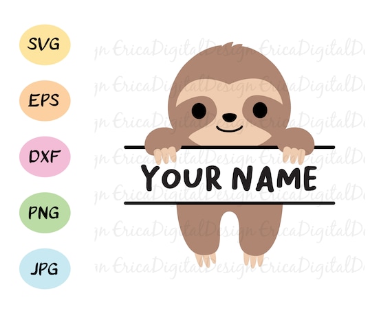 Download Sloth Svg Cut File Split Sloth Name Label Frame Monogram Etsy