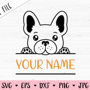 French Bulldog SVG Cute Frenchie Puppy cut file Peeking Bull Dog Funny Baby dog Kids Name Frame Label Monogram Silhouette Cricut Vinyl Decal