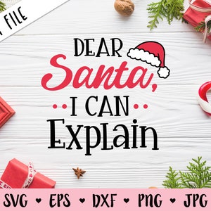 Caro Babbo Natale posso spiegare SVG Christmas cut file Funny Boy Design Holiday Girl Dicendo Cute Kid shirt Toddler Bodysuit Silhouette Cricut Vinyl