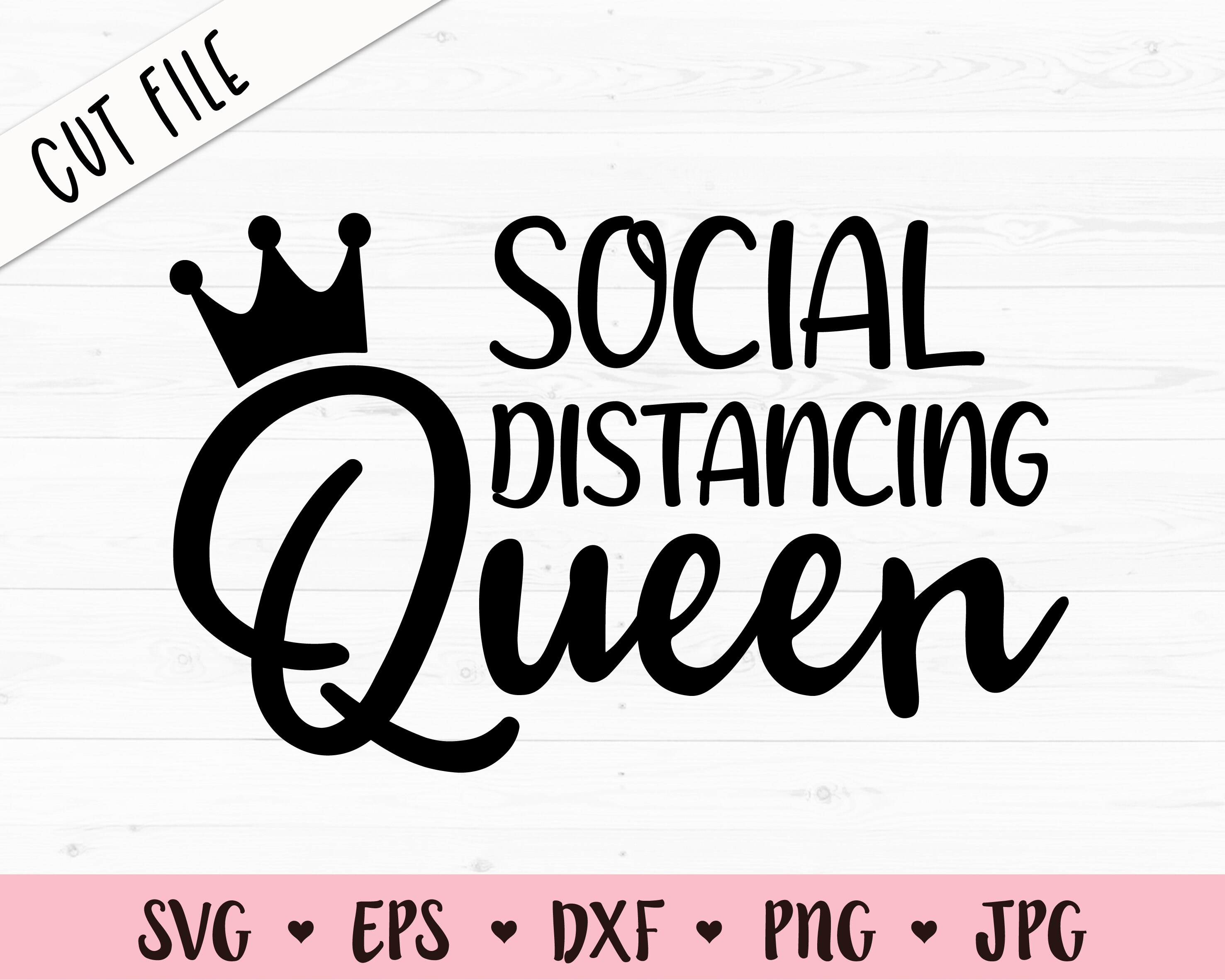 Free Free Social Distancing Queen Svg 718 SVG PNG EPS DXF File