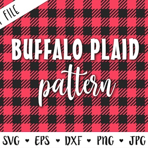 Buffalo Plaid SVG Buffalo Plaid Repeating Pattern cut file Cut Out Seamless Texture Cute Girl Shirt Farmhouse Tartan Silhouette Cricut Vinyl