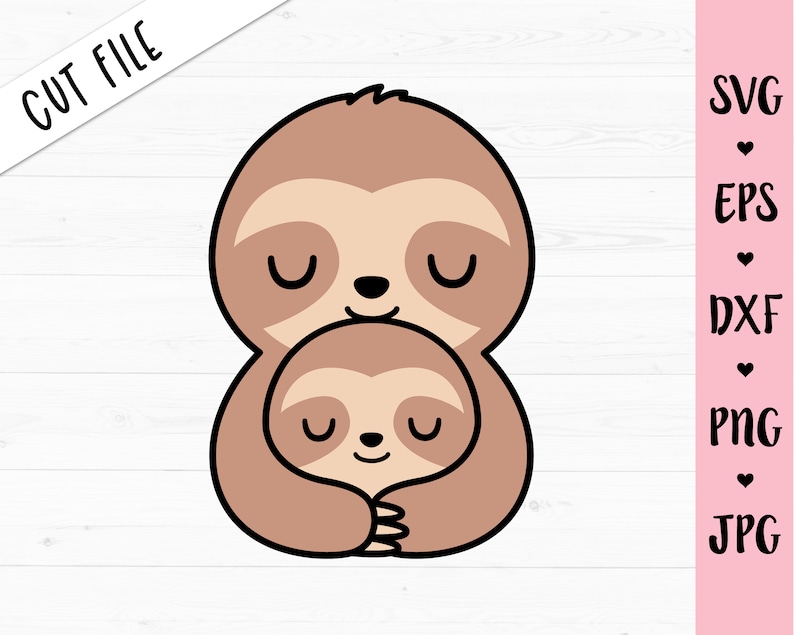 Sloth Hug SVG Cute Mama Sloth Baby Mother's Day Love Mom - Etsy