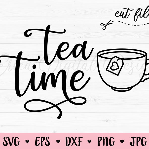 Tea Time SVG Tea cut file Teacup Tea Lover But First Tea Handlettered svg Tea sign Tea sayings Silhouette Cricut Vinyl Decal Funny Shirt