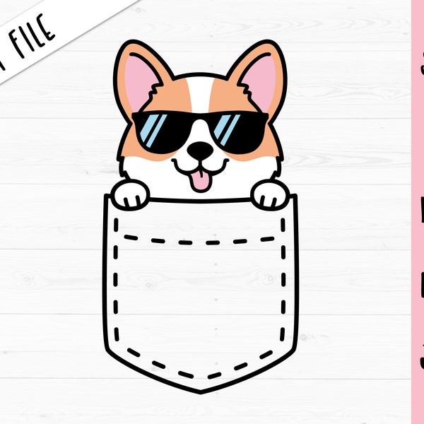 Cute Corgi SVG Baby corgi in a pocket cut file Kawaii dog Sunglasses Funny Animals Corgi face Kids Boy Shirt Silhouette Cricut Vinyl Iron on