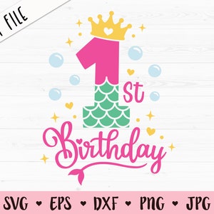 1st Birthday SVG My First Birthday Mermaid cut file for Cricut Silhouette One Mermaid Birthday Baby princess 1 year old Party Shirt Vinyl