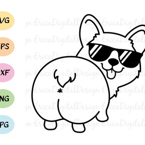 Corgi Butt SVG Corgi with sunglasses cut file Funny Cool corgi dog Pembroke Welsh corgi cuttable Silhouette Cricut Shirt Face Mask Vinyl
