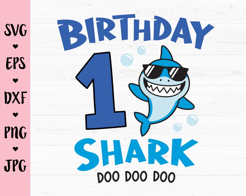 Baby Shark 1st Birthday SVG