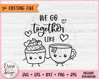 Tea Cupcake in Love SVG cut file Cricut Silhouette Perfect Match Cute Kawaii Food Friendship Best Friend Engagement Anniversary Valentine