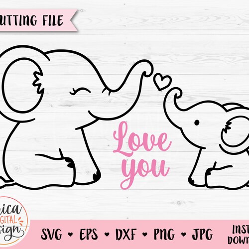 Mom Baby Elephant SVG Sweet Mama Elephant Outline cut file Mother day Family Baby Shower Cute Animal Silhouette Cricut Vinyl Laser Engraving