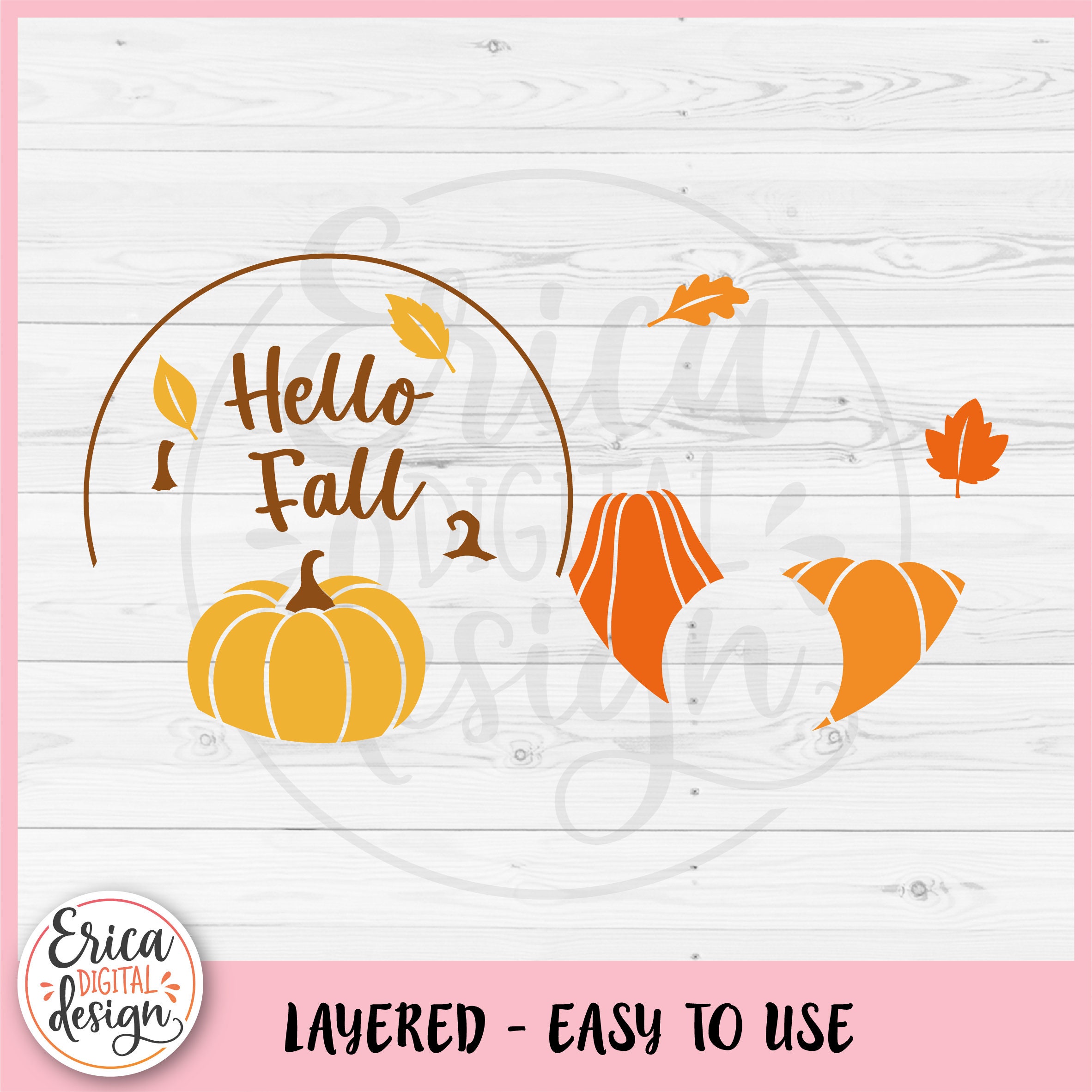 Hello Fall Round Sign Layered SVG Cut File Cricut Silhouette ...