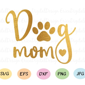 Dog Mom SVG cut file Dog Mama cutting file Fur Mom Pet mom Dog lovers cuttables Funny dogs Silhouette Cricut Die Cuts Vinyl T-shirt