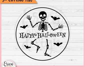 Happy Halloween Skeleton SVG cut file for Cricut Silhouette, Spooky Skeleton Round Sign, Dancing Skeleton, Bats, Funny Halloween Door Hanger