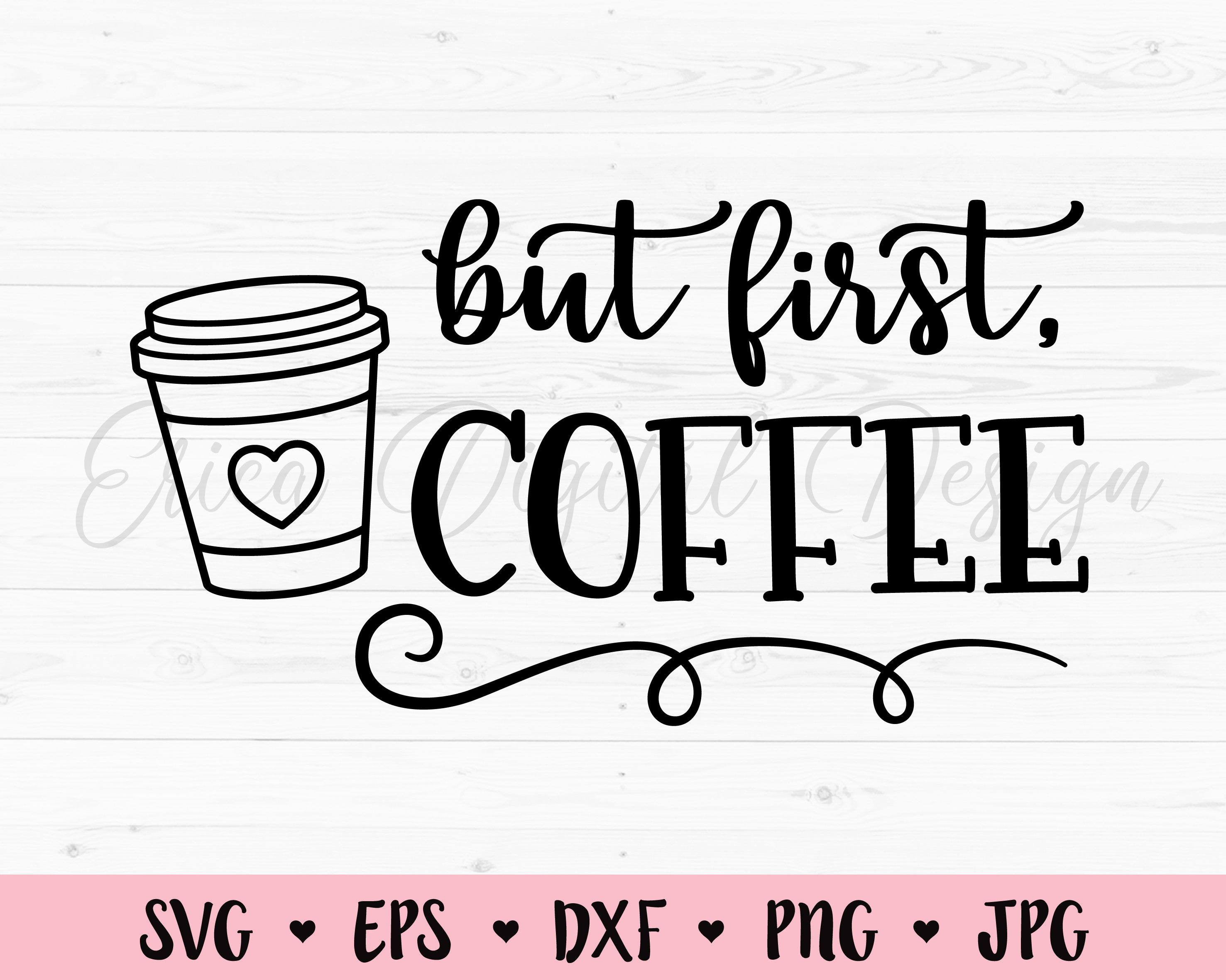 But First Coffee SVG Coffee cut file Coffee mug Coffee lover | Etsy