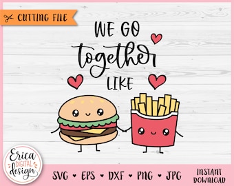 Hamburger Fries in love SVG cut file Cricut Silhouette Perfect Match Cute Fast Food Friendship Best friend Engagement Anniversary Valentine