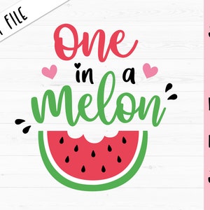 Um em um melão SVG Arquivo de corte do primeiro aniversário 1º aniversário 1 ano de idade Camisa para bebê menina Bodysuit Mãe Dia das Mães Silhueta Cricut Vinil Ferro em