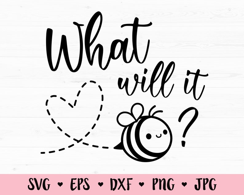 Download Gender Reveal SVG What will it Bee Boy or girl svg Baby | Etsy