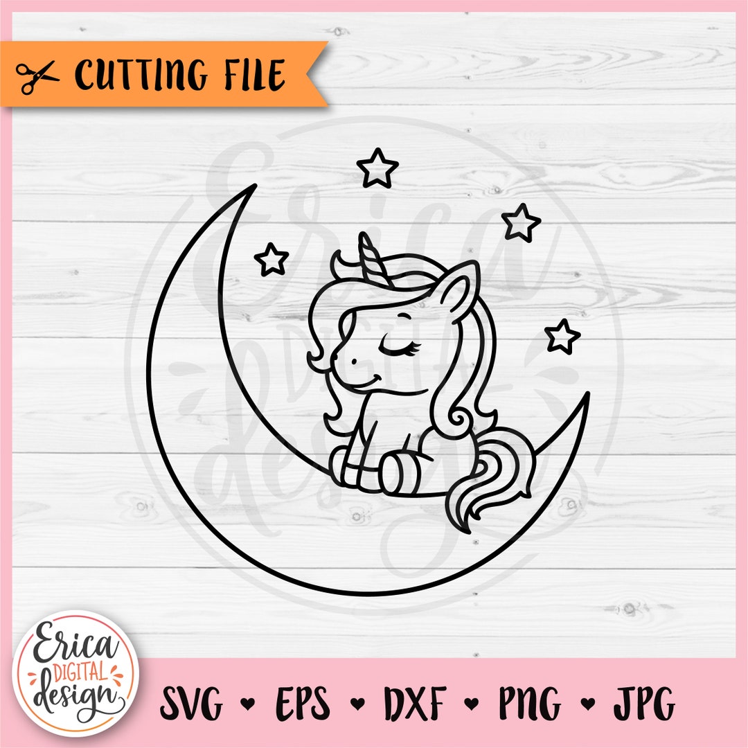 Baby Unicorn SVG Unicorn Moon Cut File Cricut Silhouette Magical Cute ...