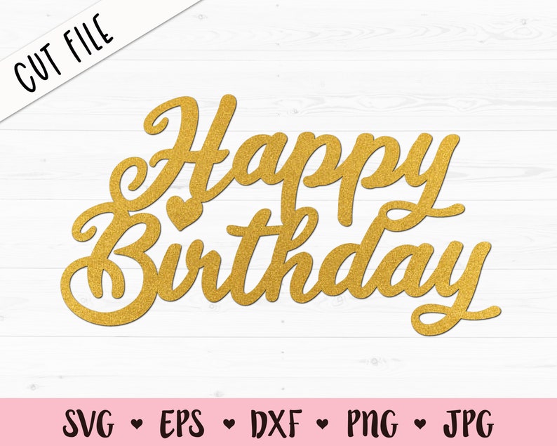 Download Birthday Cake topper SVG Happy Birthday cut file Cupcake ...