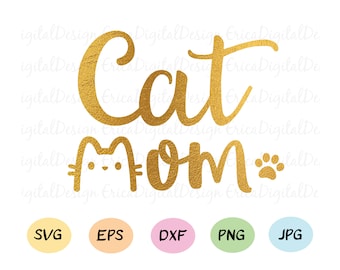 Gato mamá SVG cortar archivo Cat Mama archivo de corte Piel mamá loca gato señora gato amantes chutables divertidos gatos silueta Cricut Die Die Cortes vinilo camiseta