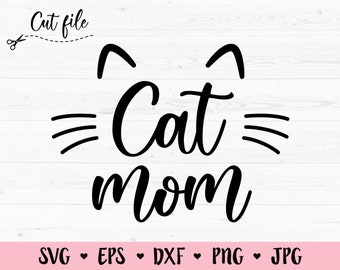 Cat Mom SVG cut file Cat Mama cutting file Fur Mom Crazy cat lady Cat lovers cuttables Funny cats Silhouette Cricut Die Cuts Vinyl T-shirt