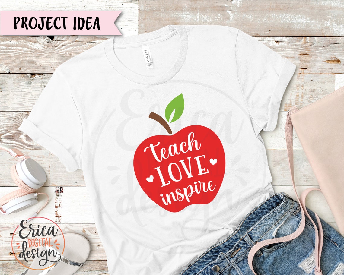 Teach Love Inspire SVG Cut File Teachers Cutting File Best | Etsy
