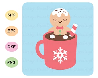 Gingerbread man in hot chocolate cup Christmas holiday cut file Kawaii winter vector cutting file EPS Dxf Silhouette Cricut SCAL Vinyl decal