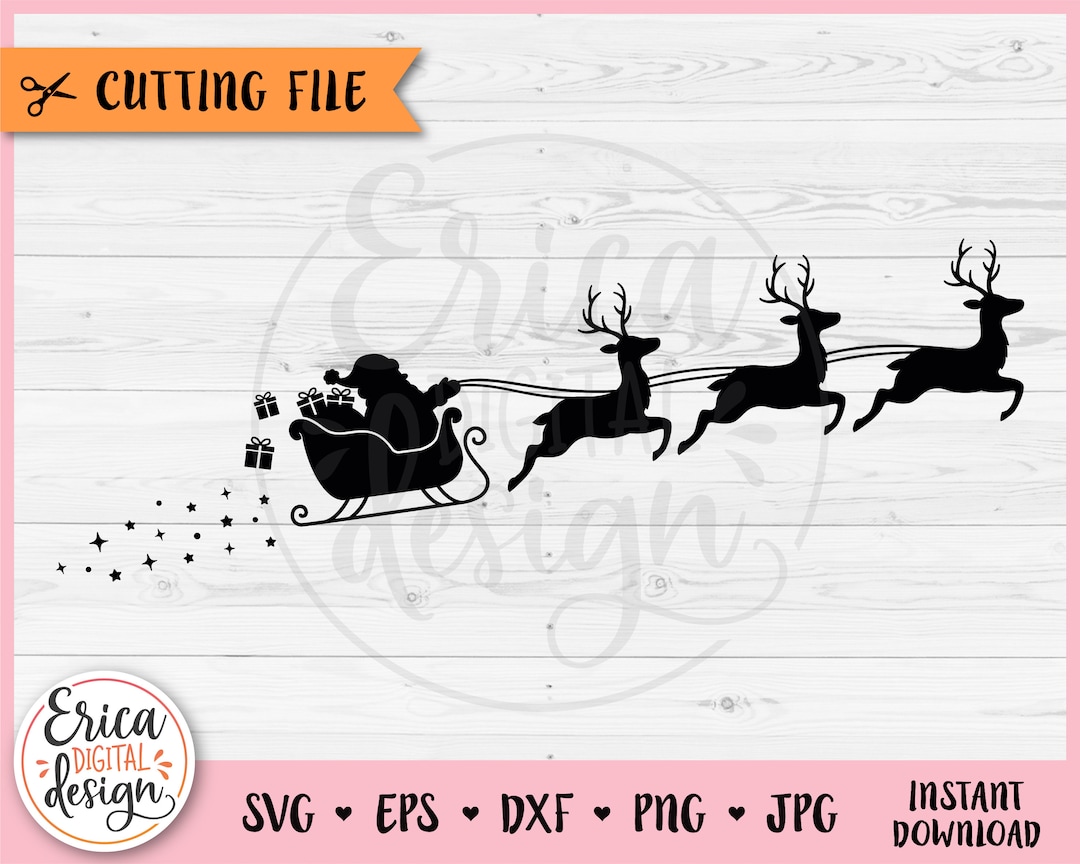 Santa Sleigh SVG Christmas Sleigh Cut File Cricut Silhouette Santa and