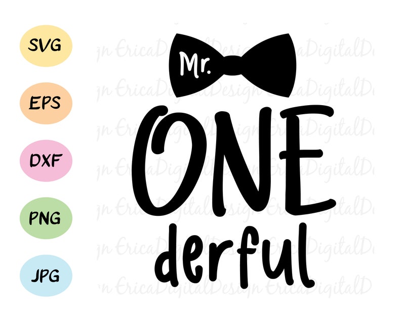 Download Mr. One derful SVG cut file Wonderful boy First birthday ...