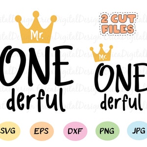 Mr. One derful SVG cut file Wonderful boy First birthday cutting file 1st Birthday party Quote Silhouette Cricut Vinyl Baby Bodysuit Shirt